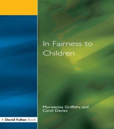 In Fairness to Children : Working for Social Justice in the Primary School