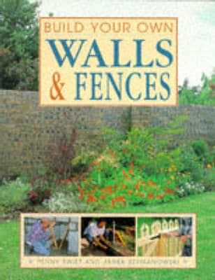 Build Your Own Walls & Fences