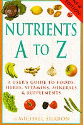 Nutrients A to Z