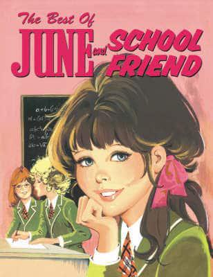 The Best of June and School Friend