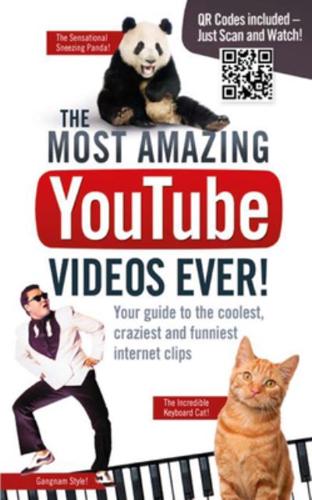 The Most Amazing YouTube Videos Ever!