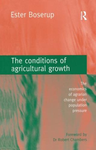 The Conditions of Agricultural Growth