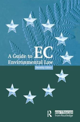 A Guide to EC Environmental Law