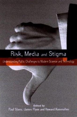 Risk, Media, and Stigma