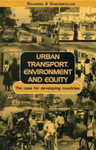 Urban Transport, Environment, and Equity