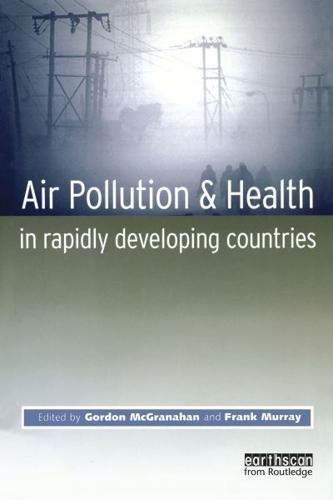 Air Pollution & Health in Rapidly Developing Countries