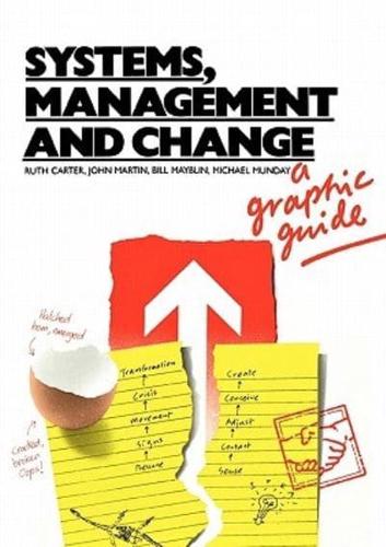 Systems, Management and Change: A Graphic Guide