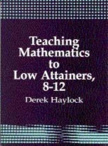 Teaching Mathematics to Low Attainers, 8-12