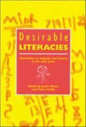 Desirable Literacies