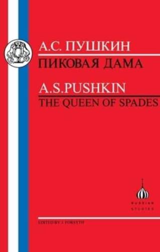 Pushkin: Queen of Spades