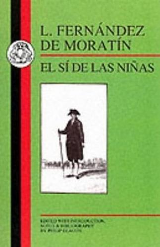 Moratin: El Si de Las Ninas