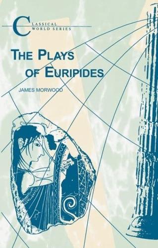 The Plays of Euripides