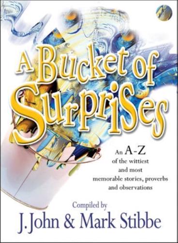 A Bucket of Surprises