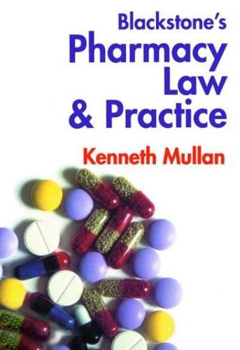 Blackstone's Pharmacy Law and Practice