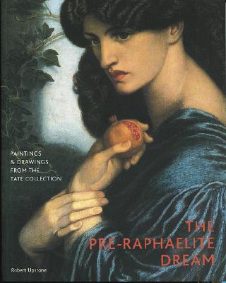The Pre-Raphaelite Dream