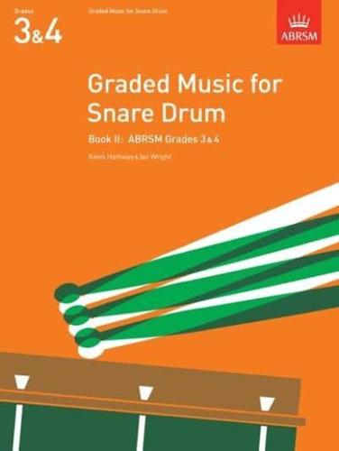Graded Music for Snare Drum. Book II ABRSM Grades 3 & 4