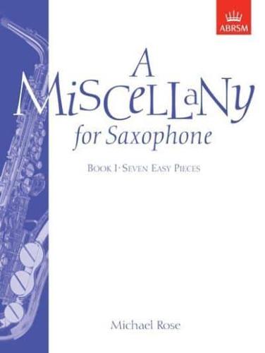 A Miscellany for Saxophone. Book I