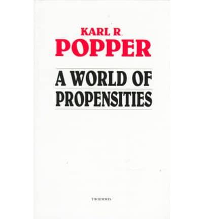 A World of Propensities