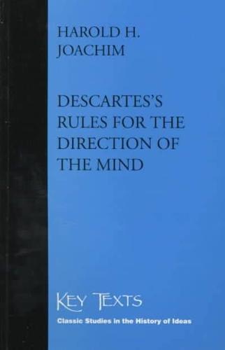 Descartes's Rules for the Direction of the Mind