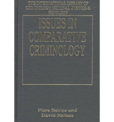 Issues in Comparative Criminology