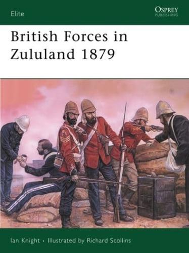 British Forces in Zululand 1879