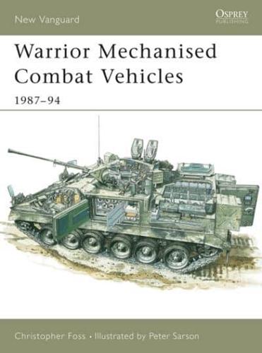 Warrior Mechanised Combat Vehicle, 1987-1994