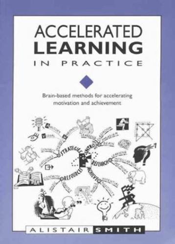 Accelerated Learning in Practice