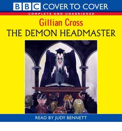 The Demon Headmaster. Complete & Unabridged