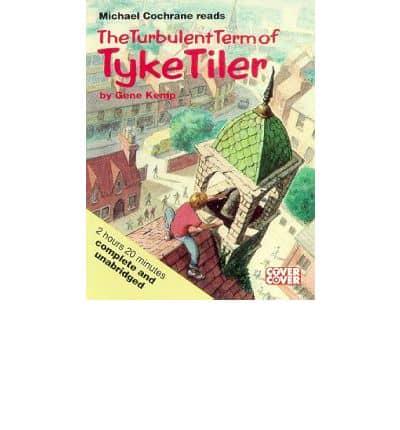 The Turbulent Term of Tyke Tiler. Complete & Unabridged