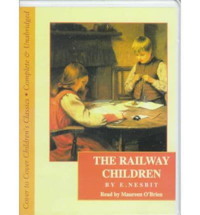 The Railway Children. Complete & Unabridged