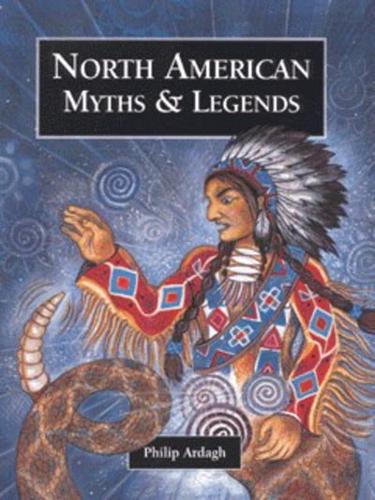 North American Myths & Legends