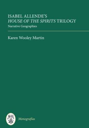 Isabel Allende's House of the Spirits Trilogy