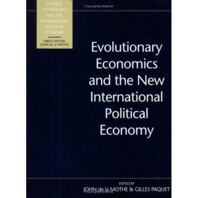 Evolutionary Economics and the New International Political Economy