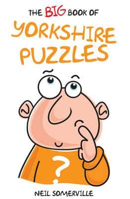 The Big Book of Yorkshire Puzzles