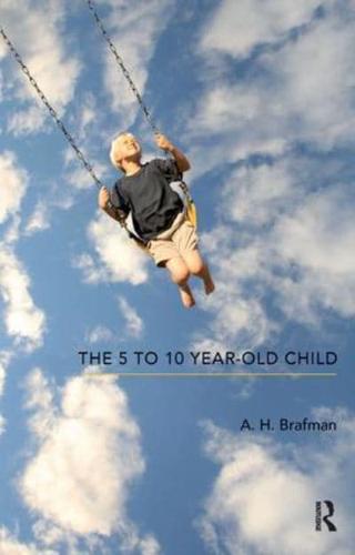 The 5-10-Year-Old Child