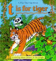 T Is for Tiger