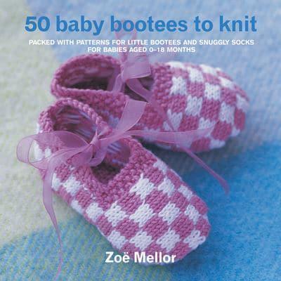 50 Baby Bootees to Knit