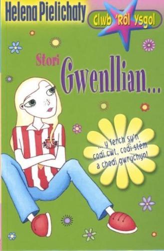 Cyfres Clwb 'Rôl Ysgol: 4. Stori Gwenllian...