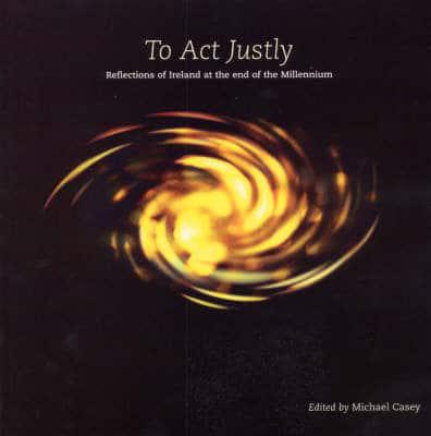 To Act Justly