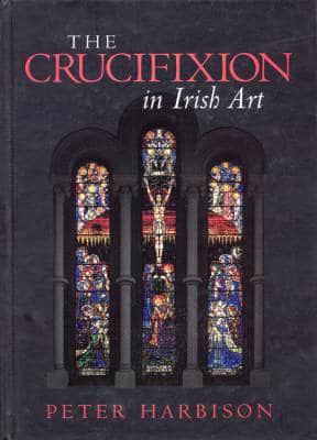 Crucifixion in Irish Art