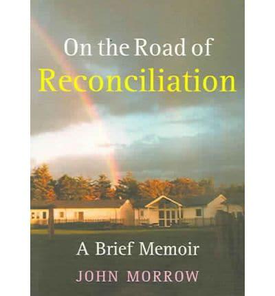 On the Road of Reconciliation