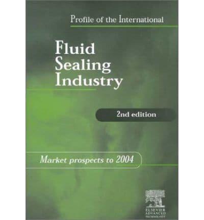 Profile of the International Fluid Sealing Industry