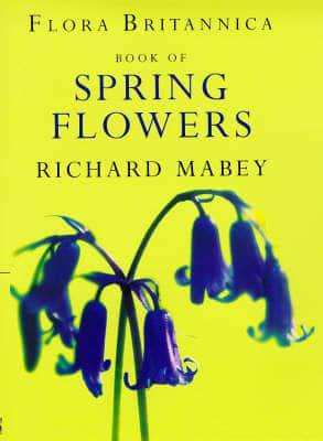 Flora Britannica Book of Spring Flowers