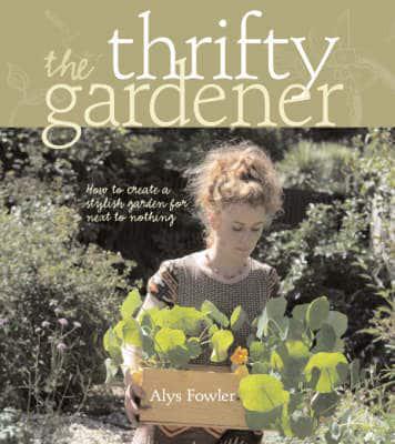 The Thrifty Gardener