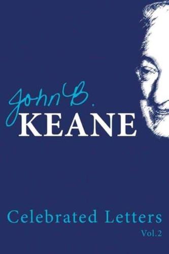 More Celebrated Letters of John B. Keane