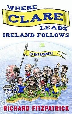 Where Clare Leads, Ireland Follows