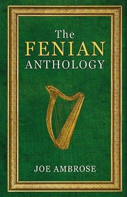 The Fenian Anthology
