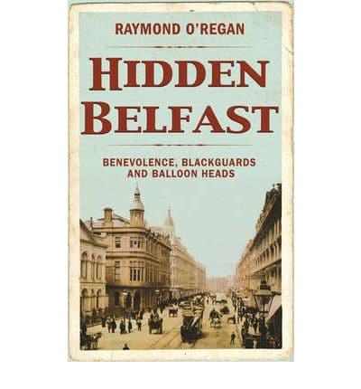 Hidden Belfast