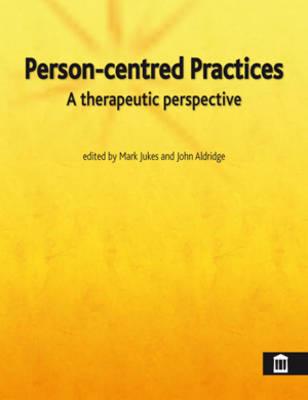 Person-Centred Practices