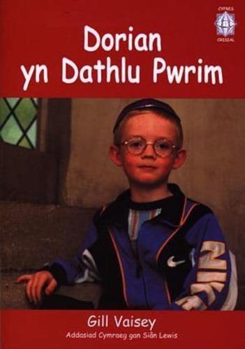 Dorian Yn Dathlu Pwrim